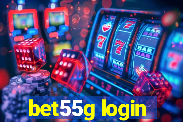 bet55g login